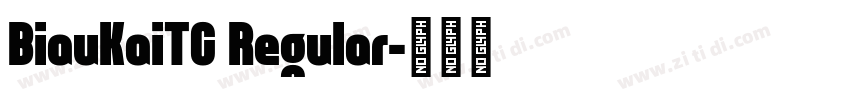 BiauKaiTC Regular字体转换